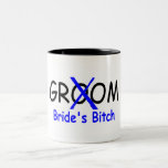 Groom (Brides Bitch) Coffee Mug