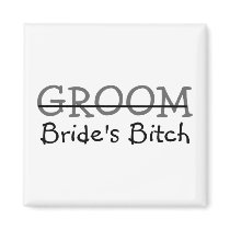 Groom Brides Bitch