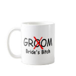 Groom Brides Bitch (Red) mugs