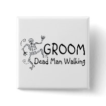 Groom Dead Man Walking