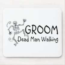 Groom Dead Man Walking Mouse Pads