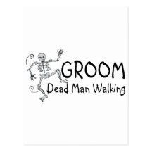 Groom Dead Man Walking Post Card