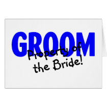 Groom Property Of The Bride