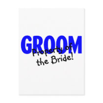 Groom Property Of The Bride