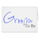 Groom To Be (Blue Script) Card