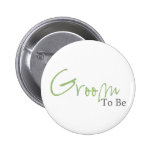 Groom To Be (Green Script) Pinback Buttons