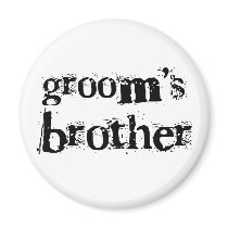Groom's Brother Black Text Magnets