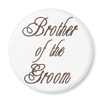 Groom's Brother Classy Browns Magnets