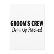 Grooms Crew Drink Up Bitches Black Post Card