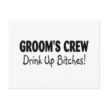 Grooms Crew Drink Up Bitches Black Postcard