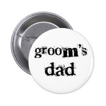 Groom's Dad Black Text Button