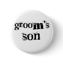 Groom's Son Black Text Pinback Button
