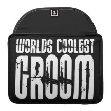 Grooms Wedding Parties Favours Worlds Coolest Groo MacBook Pro Sleeves