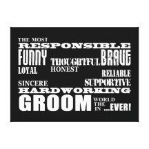 Grooms Weddings & Wedding Parties : Qualities Canvas Print