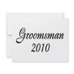 Groomsman 2010 announcements