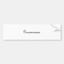 Groomsman Bumper Stickers