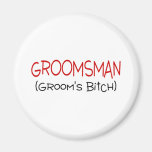 Groomsman Grooms Bitch Black and Red Magnet