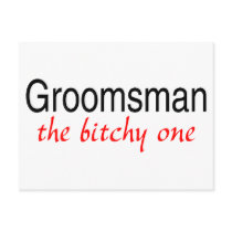 Groomsman The Bitchy One Postcard
