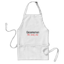 Groomsman (The Sexy One) Apron