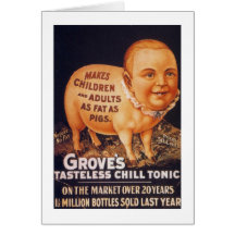 Grove's Tasteless Chill Tonic Greeting Card