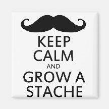 Grow a Stache Fridge Magnet