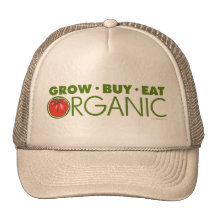 Grow, Buy, Eat Organic Hat