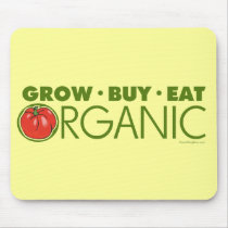 Grow, Buy, Eat Organic