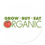 Grow, Buy, Eat Organic Round Sticker