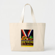 Grow Your Own - Be Sure! Vintage World War II Bag