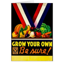 Grow Your Own - Be Sure! Vintage World War II Card