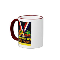 Grow Your Own - Be Sure! Vintage World War II Coffee Mug