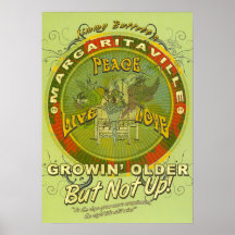 Growin' Older But Not Up! Peace! Posters