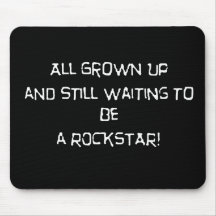 Grownup wanna rock mouse pads