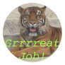 Grrrreat Job! Round Sticker