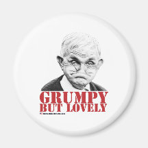 Grumpy But Lovely Fridge Magnet