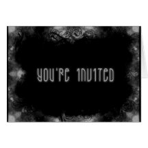 Grunge Invite 1 You're Invited - B&W Card