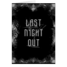Grunge Martini Card Last Night Out - B&W