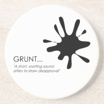 Grunt Coaster