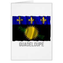 Guadeloupe waving flag with name greeting cards