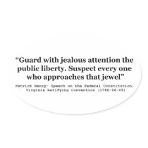 Guard with Jealous Attention the Public LIBERTY Sticker
