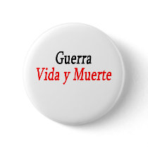 Guerra Vida Y Muerte Buttons