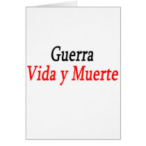 Guerra Vida Y Muerte Cards