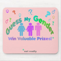 Guess My Gender Mousepads