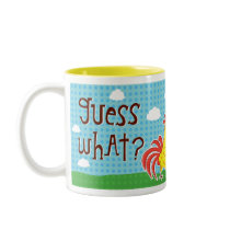 guess what? chicken butt! mug