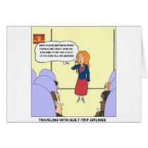 Guilt Trip Airlines Funny Carrtoon Gifts & Tees Cards