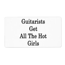 Guitarists Get All The Hot Girls Shipping Labels