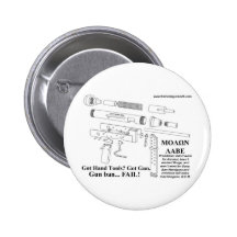 Gun Ban... FAIL! Pinback Buttons