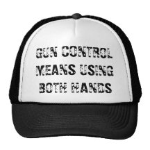 GUN CONTROL MEANS USING BOTH HANDS MESH HAT