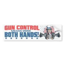 Gun Control Means Using Both Hands Pro Gun Gear Bumper Sticker