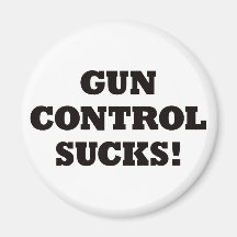 Gun Control Sucks Refrigerator Magnet